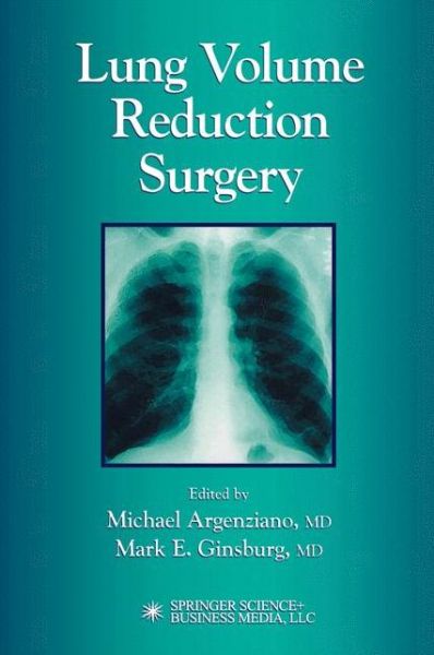 Cover for Michael Argenziano · Lung Volume Reduction Surgery (Paperback Book) [Softcover reprint of hardcover 1st ed. 2002 edition] (2010)