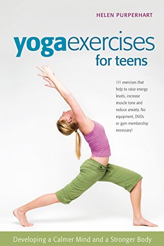 Cover for Helen Purperhart · Yoga Exercises for Teens: Developing a Calmer Mind and a Stronger Body (Smartfun Activity Books) (Gebundenes Buch) [Act edition] (2008)