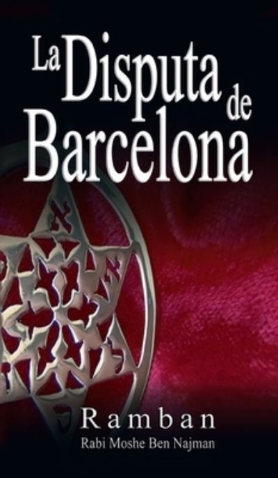 Cover for Ramban · Disputa de Barcelona - Por Que Los Judios No Creen en Jesus? (Book) (2007)