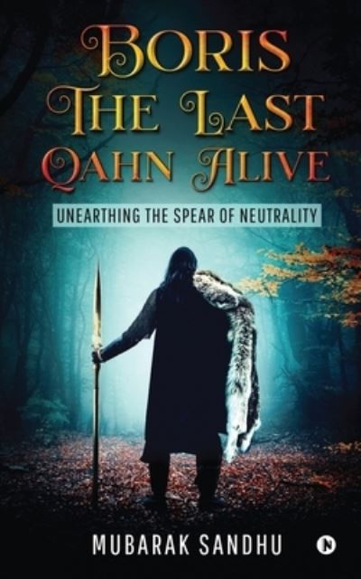 Cover for Mubarak Sandhu · Boris - The Last Qahn Alive (Paperback Book) (2021)