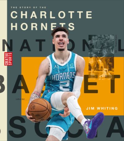 Cover for Jim Whiting · Story of the Charlotte Hornets (Book) (2023)