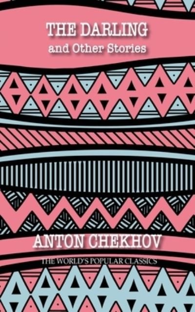 Cover for Anton Chekhov · The Darling (Paperback Book) (2020)