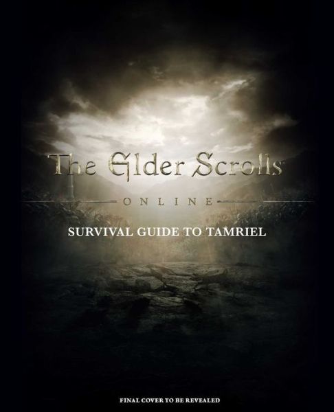 Cover for Tori Schafer · The Elder Scrolls: The Official Survival Guide to Tamriel (Hardcover Book) (2024)