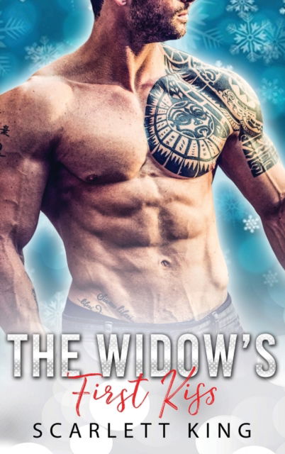 Cover for Scarlett King · The Widow's First Kiss (Hardcover Book) (2021)