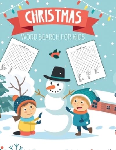 Cover for Paige Cooper · Christmas World Search For Kids: Puzzle Book Holiday Fun For Adults and Kids Activities Crafts Games (Paperback Book) (2020)