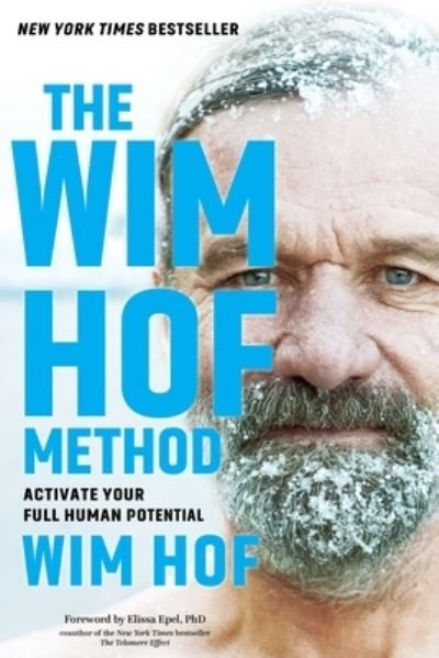 Cover for Wim Hof · The Wim Hof Method: Activate Your Full Human Potential (Paperback Book) (2022)