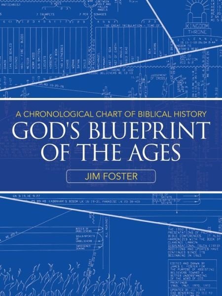 Cover for Jim Foster · God's Blueprint of the Ages (Pocketbok) (2020)