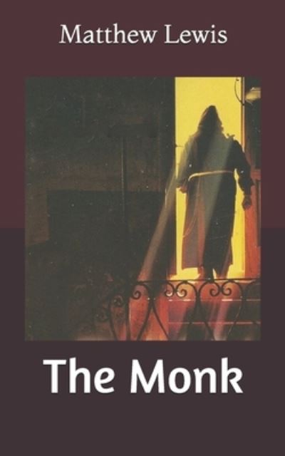 Cover for Matthew Lewis · The Monk (Pocketbok) (2020)