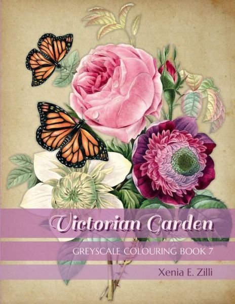 Cover for Xenia E Zilli · Victorian Garden (Pocketbok) (2022)