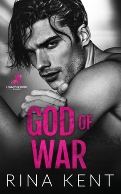 Cover for Rina Kent · God of War - Legacy of Gods (Paperback Book) (2024)