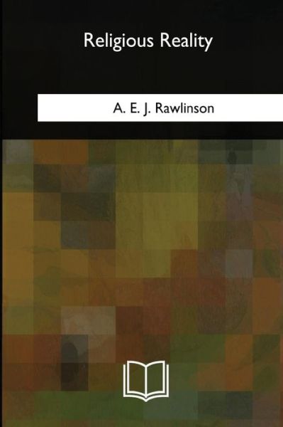 Cover for A E J Rawlinson · Religious Reality (Paperback Book) (2018)