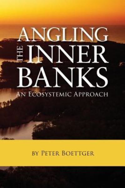 Cover for Peter Boettger · Angling the Inner Banks (Paperback Book) (2018)