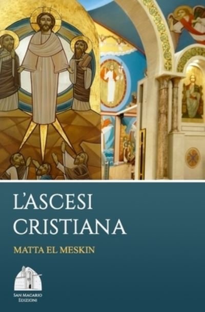 Cover for Anba Epiphanius · L'ascesi cristiana (Pocketbok) (2018)