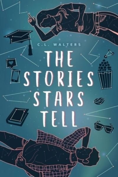 The Stories Stars Tell - Cl Walters - Libros - Mixed Plate Press - 9781735070209 - 13 de octubre de 2020