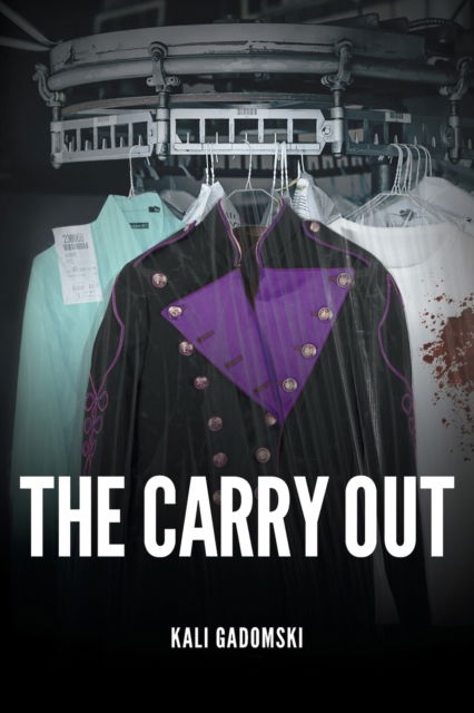 Cover for Kali Gadomski · The Carry Out (Paperback Book) (2021)