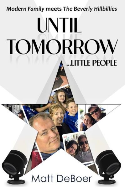 Cover for Matt DeBoer · Until Tomorrow ... Little People (Paperback Book) (2021)