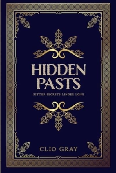 Cover for Clio Gray · Hidden Pasts - Scottish Mysteries (Pocketbok) (2022)