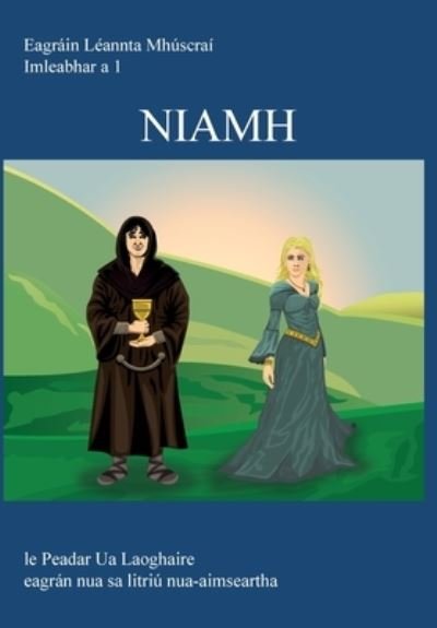 Cover for Ua Laoghaire Peadar Ua Laoghaire · Niamh (Innbunden bok) (2021)