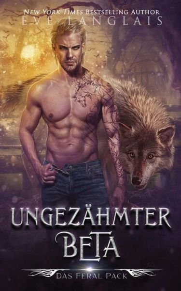 Cover for Eve Langlais · Ungezähmter Beta (Paperback Book) (2022)