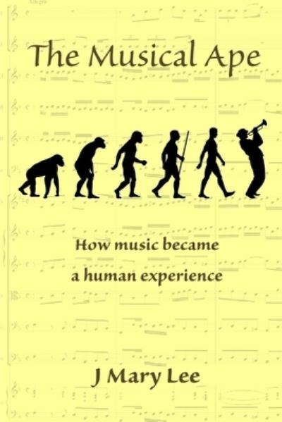 Cover for Mary Lee · The Musical Ape (Paperback Book) (2019)