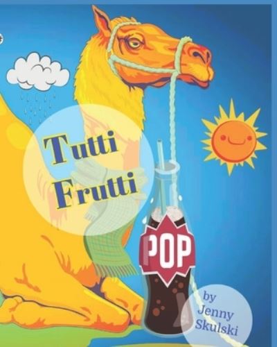 Cover for Jenny Skulski · Tutti Frutti (Paperback Book) (2020)