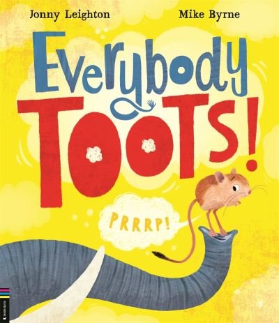 Cover for Jonny Leighton · Everybody Toots! (Pocketbok) (2024)