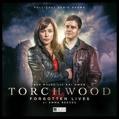 Cover for Emma Reeves · Torchwood - 1.3 Forgotten Lives - Torchwood (Audiobook (CD)) (2016)