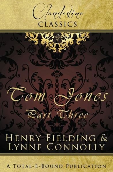 Cover for Henry Fielding · Tom Jones Part Three (The History of Tom Jones) (Volume 3) (Paperback Book) (2013)