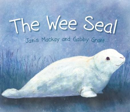 Cover for Janis Mackay · The Wee Seal - Picture Kelpies (Paperback Book) (2013)