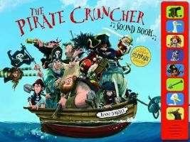 The Pirate-Cruncher (Sound Book) - Jonny Duddle - Jonny Duddle - Books - Templar Publishing - 9781783701209 - September 1, 2014