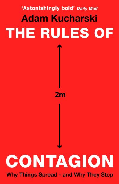 Cover for Adam Kucharski · The Rules of Contagion: Why Things Spread - and Why They Stop (Pocketbok) [Main edition] (2021)