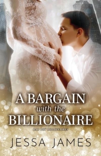 Cover for Jessa James · Bargain with the Billionaire (N/A) (2019)