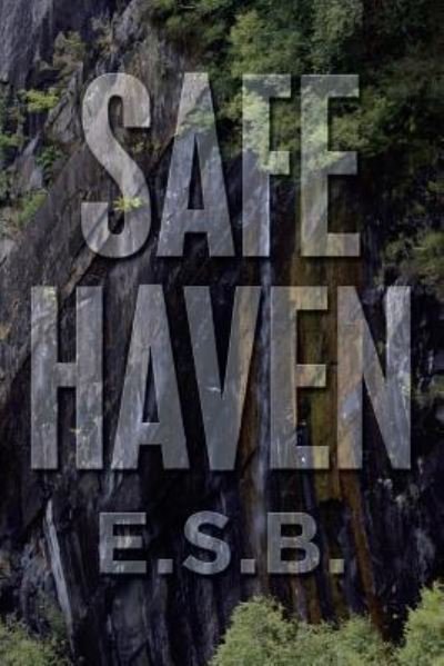 Cover for E S B · Safe Haven (Paperback Bog) (2019)