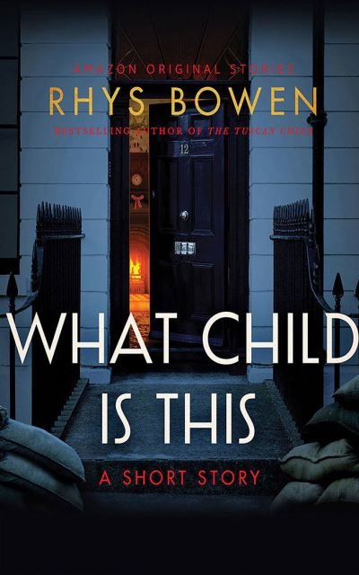 Cover for Rhys Bowen · What Child Is This (CD) (2020)