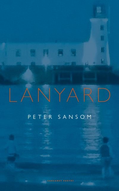 Cover for Peter Sansom · Lanyard (Paperback Book) (2022)