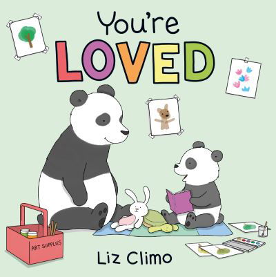 Cover for Liz Climo · You're Loved (Paperback Book) (2022)