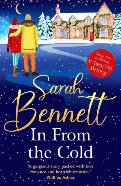 Cover for Sarah Bennett · In From the Cold: The heartwarming, romantic, uplifting read from Sarah Bennett - Juniper Meadows (Paperback Bog) (2023)