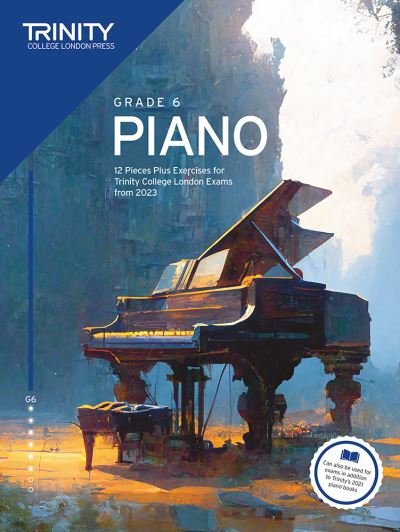 Cover for Trinity College London · Trinity College London Piano Exam Pieces Plus Exercises from 2023: Grade 6 (Paperback Bog) (2023)