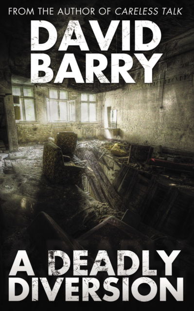 Cover for Barry, David, OSB · A Deadly Diversion (Paperback Book) (2014)