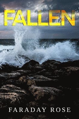 Cover for Faraday Rose · Fallen (Paperback Book) (2024)
