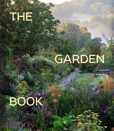 Cover for Phaidon Editors · The Garden Book: Revised and Updated Edition (Hardcover bog) [Revised and Updated edition] (2021)