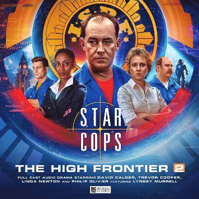 Star Cops - High Frontier 2 - Star Cops - Alison Winter - Audio Book - Big Finish Productions Ltd - 9781838689209 - May 31, 2023