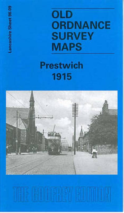 Cover for Chris Makepeace · Prestwich 1915: Lancashire Sheet 96.09 - Old O.S. Maps of Lancashire (Kartor) (2004)