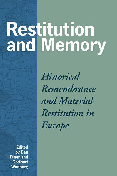 Cover for Restitution and Memory: Material Restoration in Europe (Hardcover Book) (2007)