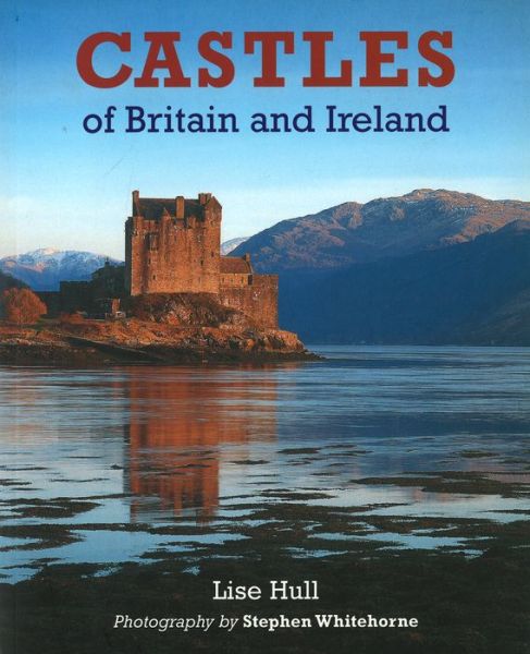 Cover for Lise Hull · Castles of Britain and Ireland (Paperback Book) (2011)