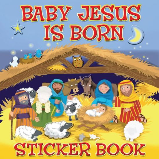 Cover for Karen Williamson · Baby Jesus is Born Sticker Book - My Very First Sticker Books (Pocketbok) [New edition] (2011)