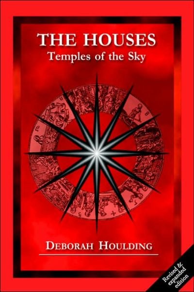 Cover for Deborah Houlding · The Houses: Temples of the Sky (Paperback Book) (2006)