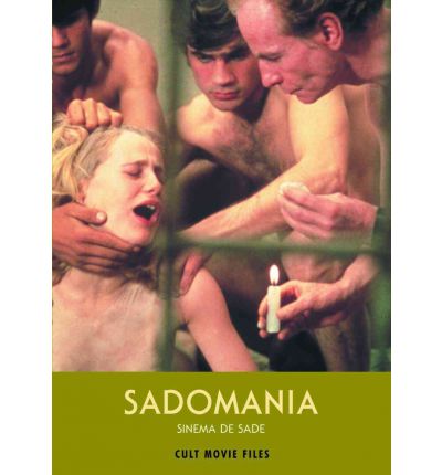 Sadomania: Sinema De Sade - Jack Hunter - Kirjat - Creation Books - 9781902588209 - maanantai 30. huhtikuuta 2012