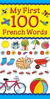 Cover for Clare Beaton · My First 100 French Words - My First 100 Words (Paperback Book) (2012)