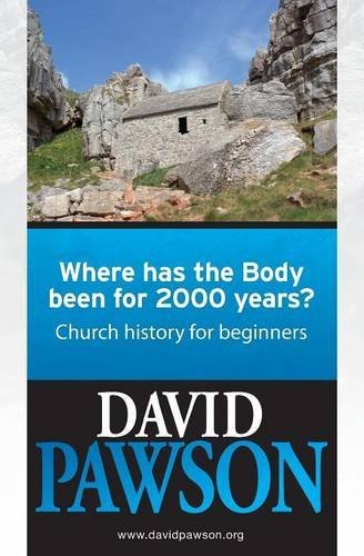Cover for David Pawson · Where Has the Body Been for 2000 Years? (Pocketbok) (2014)